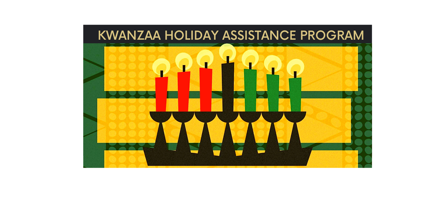 KWANZAA HOLIDAY ASSISTANCE - Web 2021 (4) KWANZAA HOLIDAY ASSISTANCE - Web 2021 (4)